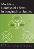 Modeling Contextual Effects in Longitudinal Studies