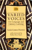 Varied Voices: On Language and Literacy Learning