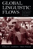 Global Linguistic Flows: Hip Hop Cultures, Youth Identities, and the Politics of Language