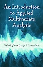 An Introduction to Applied Multivariate Analysis