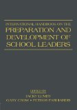 International Handbook on the Preparation and Development of School Leaders