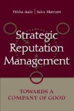 Strategic Reputation Management: Towards A Company of Good (Lea's Communication)