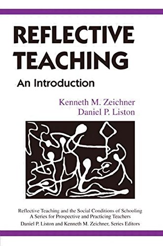 Reflective Teaching: An Introduction