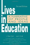 Lives in Education: A Narrative of People and Ideas