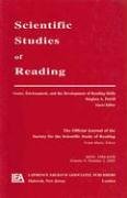 Genes, Environment, and the Development of Reading Skills: A Special Issue of Scientific Studies of Reading (v. 9)