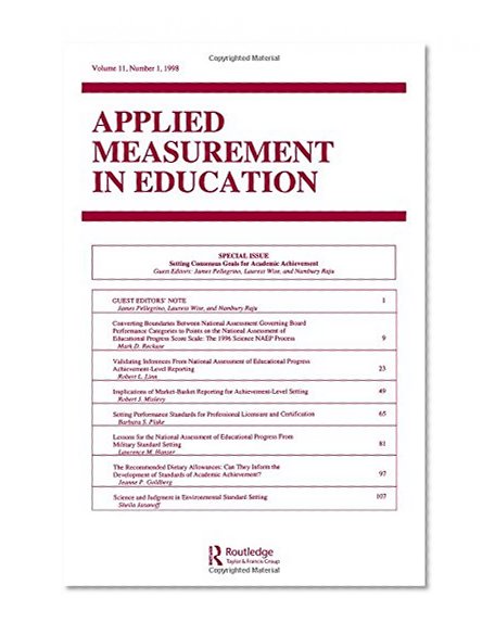 Setting Consensus Goals for Academic Achievement: A Special Issue of applied Measurement in Education