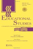 Ecojustice and Education: A Special Issue of educational Studies (Educational Studies, Volume 36, Number 1, August 2004)