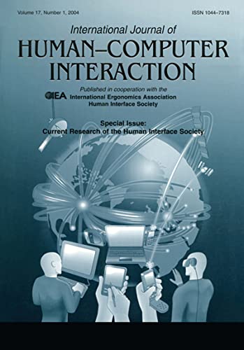 Current Research of the Human Interface Society: A Special Issue of the international Journal of Human-computer Interaction
