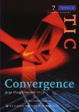 Convergence: A Special Issue of trends in Communication