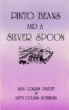Pinto Beans and a Silver Spoon