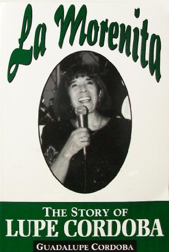 La Morenita: The Story of Lupe Cordoba