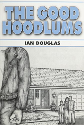 The Good Hoodlums
