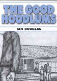 The Good Hoodlums