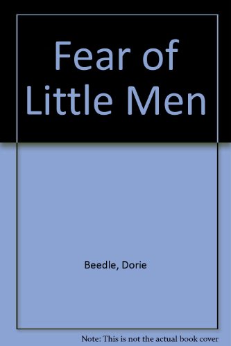 Fear of Little Men