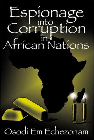 Espionage into Corruption in African Nations
