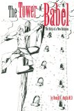 The Tower of Babel: The Birth of a New Religion