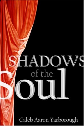 Shadows of the Soul