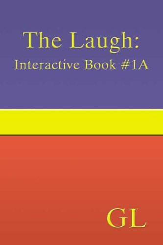 The Laugh: Interactive Book #1A