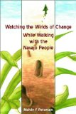 Watching the Winds of Change While Walking With the Navajo People
