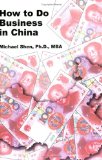 How to Do Business in China