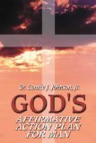 God's Affirmative Action Plan for Man