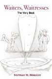 Waiters, Waitresses: The Very Best