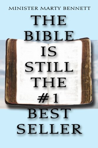 The Bible is Still the #1 Best Seller: Volume I
