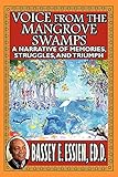 Voice from the Mangrove Swamps