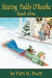 Meeting Paddy O'Rourke:Book One