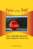 Eyes on the Ball: How to Identify and Avoid 'Scam Programs' on the Net