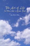 The Art of Life Is More than a Quote Book