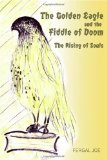 The Golden Eagle and the Fiddle of Doom: The Rising of Souls