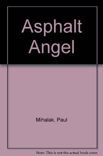Asphalt Angel