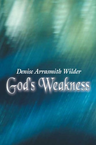 God's Weakness
