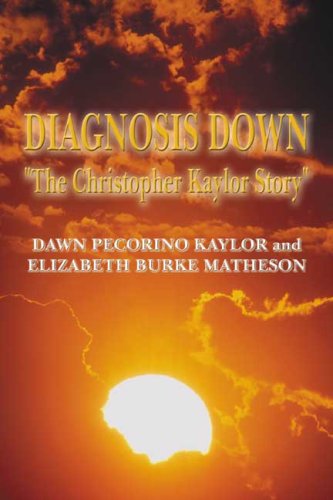 Diagnosis Down: The Chirstopher Kaylor Story