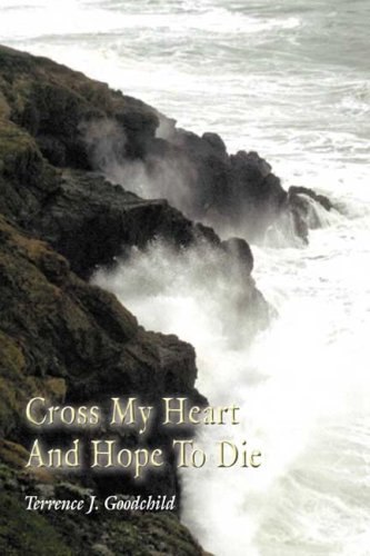 Cross My Heart and Hope to Die