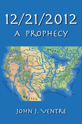 12/21/2012: A Prophecy