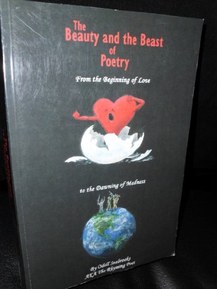 The Beauty and the Beast of Poetry: From the Beginning of Love to the Dawning of Madness