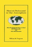 Heaven Relocated In Our Atmosphere