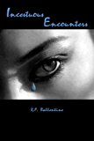 Incestuous Encounters