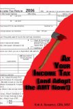 Ax Your Income Tax (and Adopt the AMT Now!)