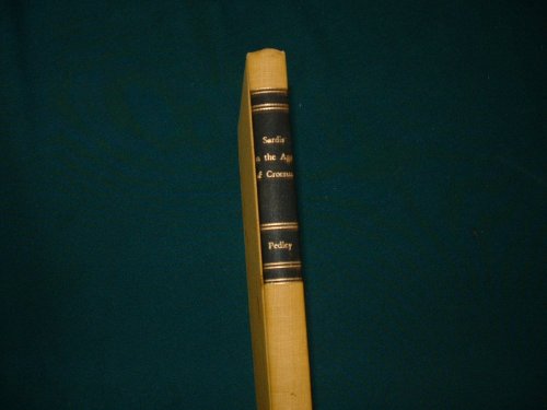 Sardis in the Age of Croesus (Centers of Civilization)