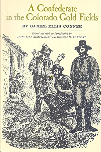 Confederate in the Colorado Gold Fields