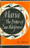 Maria : The Potter of San Ildefonso (Civilization of the American Indian)