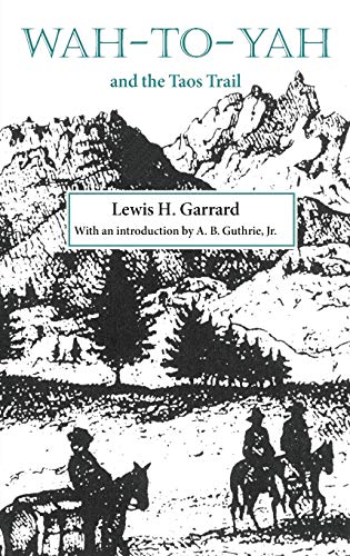 Wah-to-yah and the Taos Trail