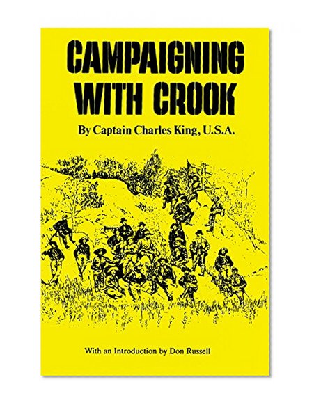 Campaigning with Crook (The Western Frontier Library Series)