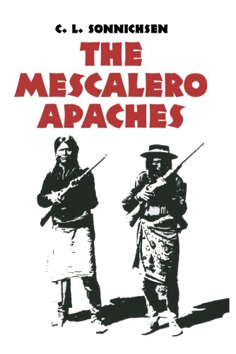 The Mescalero Apaches (The Civilization of the American Indian Series)