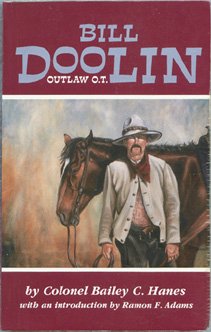 Bill Doolin: Outlaw O.T.