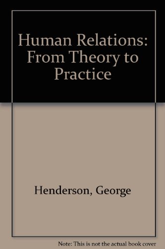 Human Relations: From Theory to Practice