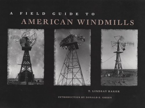 A Field Guide to American Windmills